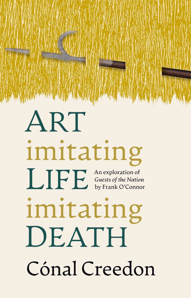Cover image for Art Imitating Life Imitating Death by Cónal Creedon