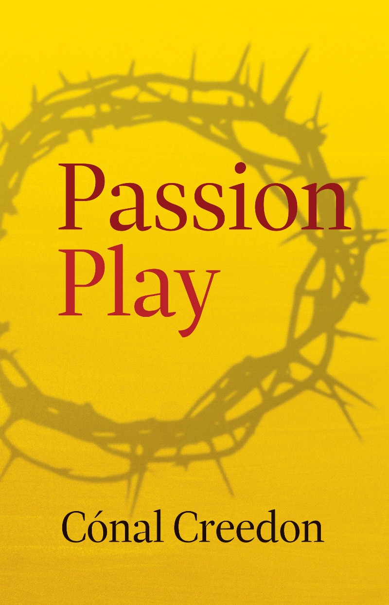 Cover image for Passion Play by Cónal Creedon